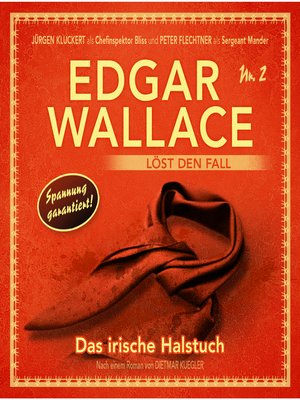 cover image of Edgar Wallace, Edgar Wallace löst den Fall, Nr. 2